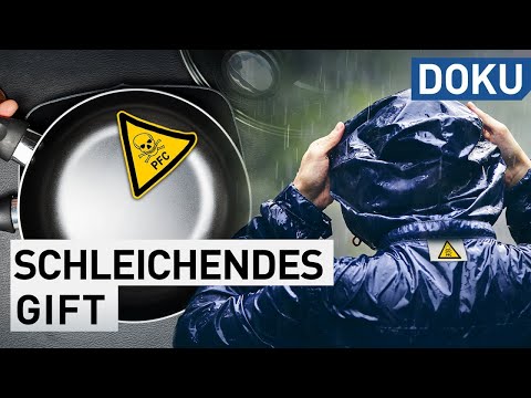 Wie gefährlich sind PFC? - Schleichendes Gift | doku | defacto