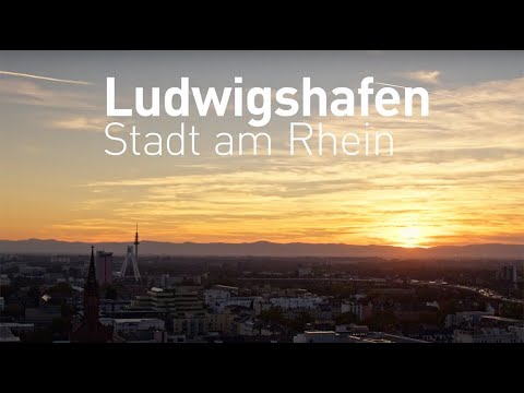Ludwigshafen, Stadt am Rhein - Imagefilm 2023