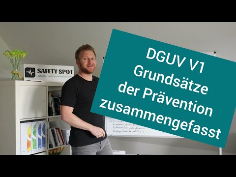 Grundsätze der Prävention - DGUV V1 zusammengefasst